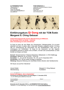 Einf&uuml;hrungskurs Qi Gong mit der TCM &Auml;rztin Margaret S