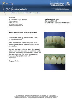 Diplomarbeit von Margaret Knuth ZT und PSK&reg; Dental&Auml;sthetikerin