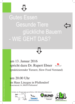 Gutes Essen Gesunde Tiere glückliche Bauern