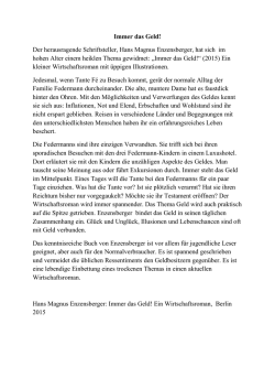 Immer das Geld! Der herausragende Schriftsteller, Hans Magnus