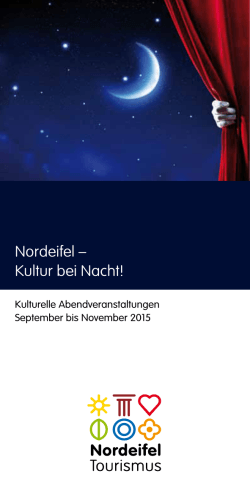 Kultur bei Nacht! - Nordeifel Tourismus GmbH