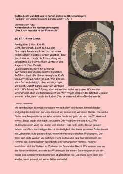 Gottes Licht wandelt uns in harten Zeiten zu Christustr&auml;gern Predigt