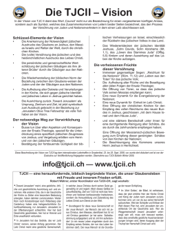 Die TJCII &ndash; Vision - Die Vision von TJCII