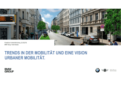trends in der mobilität und eine vision urbaner mobilität.
