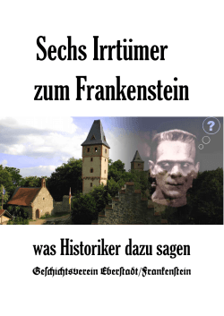 Sechs Irrtümer zum Frankenstein - Geschichtsverein Eberstadt