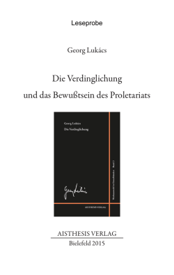 Die Verdinglichung und das Bewu&szlig;tsein des