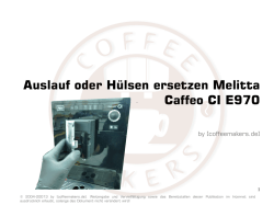 Auslauf oder H&uuml;lsen ersetzen Melitta Caffeo CI