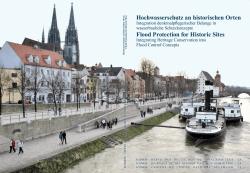 Hochwasserschutz an historischen Orten Flood Protection for