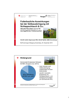 Futterbauliche Auswirkungen bei der Gülleausbringung