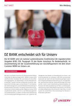 DZ BANK entscheidet sich f&uuml;r Uniserv