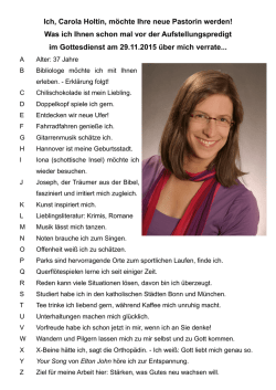 Ich, Carola Holtin, m&ouml;chte Ihre neue Pastorin werden!