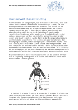 Gummitwist-Das ist wichtig