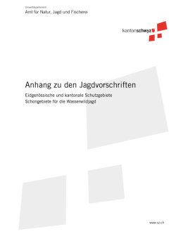 Eidgen&ouml;ssische und Kantonale Schutzgebiete / Schongebiete f&uuml;r
