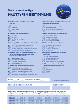 HAUTTYPEN-BESTIMMUNG Teste deinen Hauttyp.