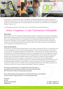 einen/e Ingenieur/in der Technischen Orthop&auml;die - Go drei