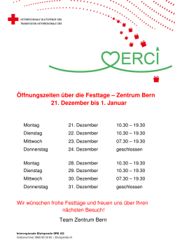 Öffnungszeiten über die Festtage – Zentrum Bern 21. Dezember bis
