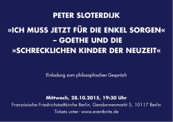 peter sloterdijk »ich muss jetzt für die enkel sorgen