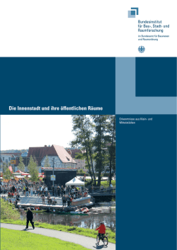 Die Innenstadt und ihre öffentlichen Räume