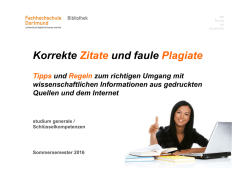 Informationen der Bibliothek: Korrekte Zitate und faule Plagiate