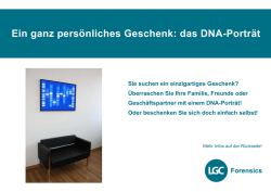 Ein ganz pers&ouml;nliches Geschenk: das DNA-Portr&auml;t