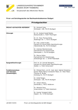 Privat- und Gerichtsgutachter der Bezirkszahnärztekammer Freiburg