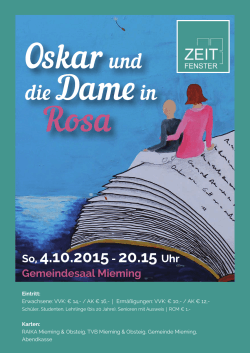 Oskar und die Dame in Rosa, Theater in - Mieming