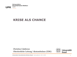 Krise als Chance - Universitäre Psychiatrische Kliniken Basel