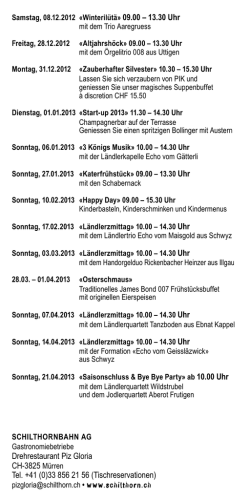 Drehrestaurant Piz Gloria CH-3825 M&uuml;rren Tel. +41 (0)33 856 21 56