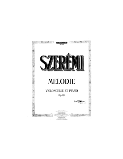 SZEREMI Melodie op61 VC PF - Classical sheet music gratis
