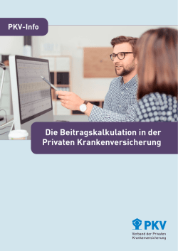 Die Beitragskalkulation in der Privaten Krankenversicherung