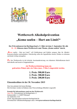 Wettbewerb Alkoholprävention „Koma saufen – Hart am Limit!“