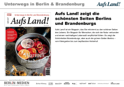 Unterwegs in Berlin & Brandenburg Aufs Land! zeigt die schönsten