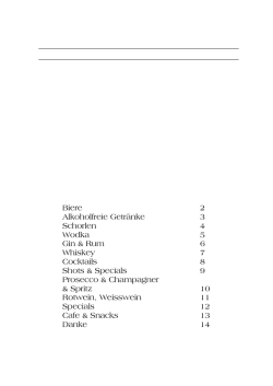 WILLKOMMEN Biere 2 Alkoholfreie Getr&auml;nke 3 Schorlen 4 Wodka 5