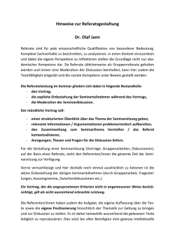 Hinweise zur Referatsgestaltung Dr. Olaf Jann