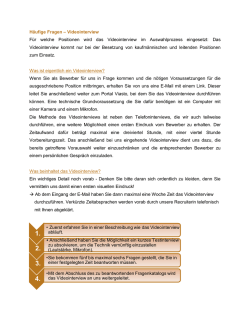 Informationen zum Video-Interview erhalten Sie hier