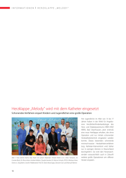 Herzklappe &bdquo;Melody&ldquo; wird mit dem Katheter eingesetzt