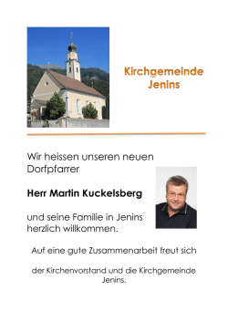 Wir heissen unseren neuen Dorfpfarrer Herr Martin Kuckelsberg