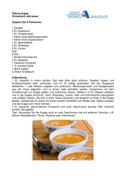 Peking Suppe Chinesisch süß-sauer Zutaten (für 6 Portionen) 1