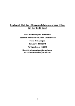 Inwieweit l&ouml;st der Klimawandel eine atomare Krise auf der Erde aus?