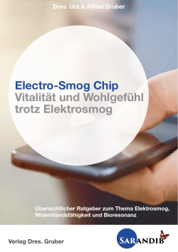 Electro-Smog Chip Vitalität und Wohlgefühl trotz