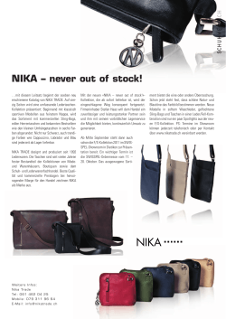 NIKA – never out of stock!