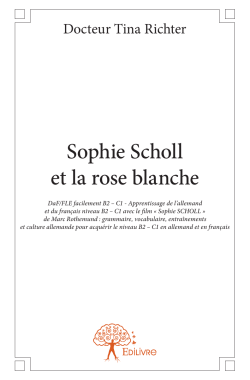 Sophie Scholl et la rose blanche