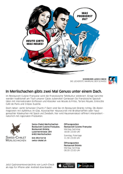 In Merlischachen gibts zwei Mal Genuss unter einem Dach.