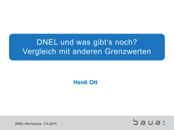 DNEL und was gibt`s noch? Vergleich mit anderen Grenzwerten