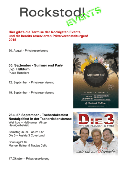 Hier gibt`s die Termine der Rockigsten Events, und die bereits