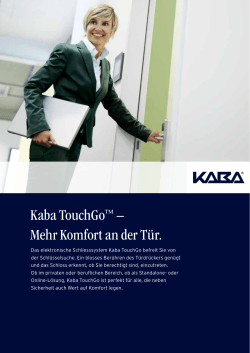 Kaba TouchGo™ – Mehr Komfort an der Tür.