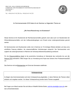 Im Sommersemester 2016 biete ich ein Seminar zu folgendem