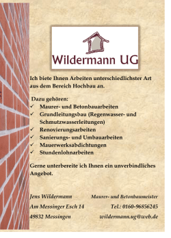 Ich biete Ihnen Arbeiten unterschiedlichster Art aus dem Bereich