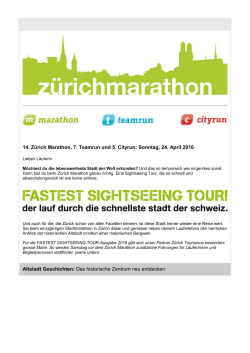 Zürich Marathon-Newsletter 01/2016: FASTEST SIGHTSEEING TOUR!