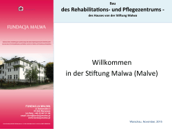 Willkommen in der Shftung Malwa (Malve)